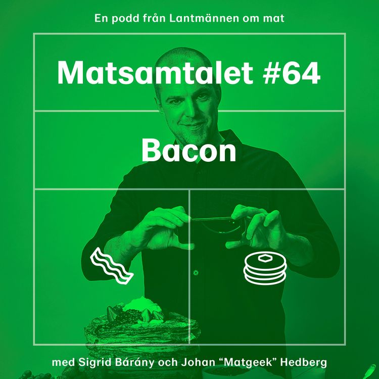 cover art for Avsnitt 64 - Bacon
