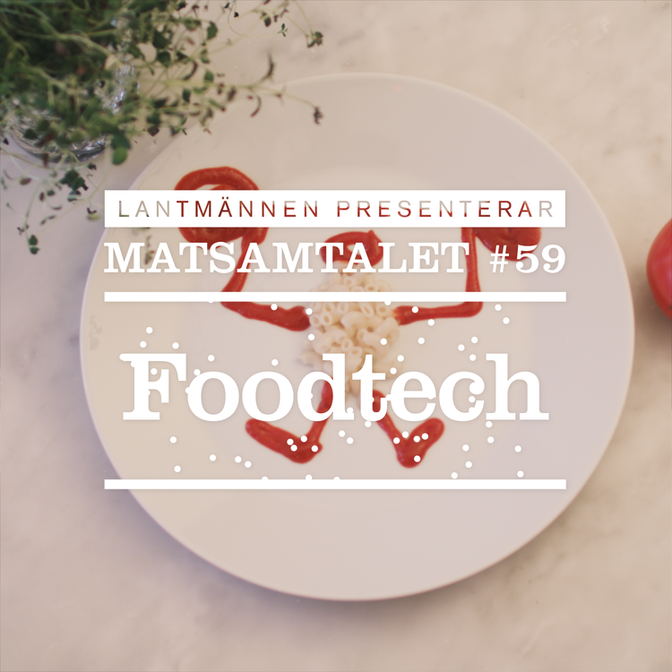 cover art for Avsnitt 59 - Food tech