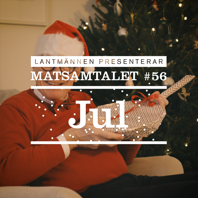 cover art for Avsnitt 56 - JulMatsamtalet