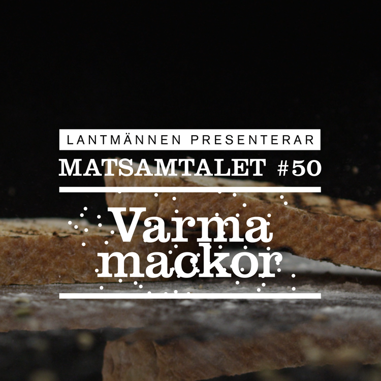 cover art for Avsnitt 50 - Varma mackor