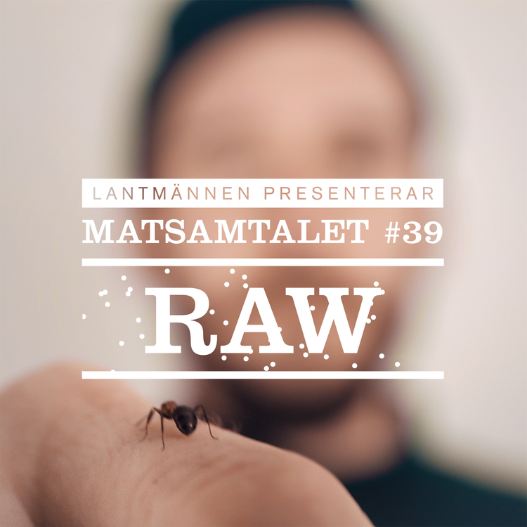 cover art for Avsnitt 39 - Raw