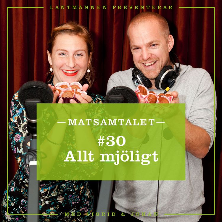 cover art for Avsnitt 30 - Allt mjöligt!