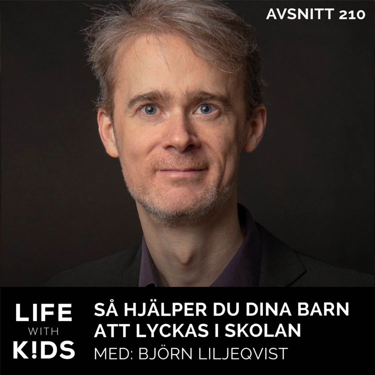 cover art for 210-Så hjälper du dina barn att lyckas i skolan