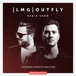 cover art for LMG|OUTFLY Radio Show