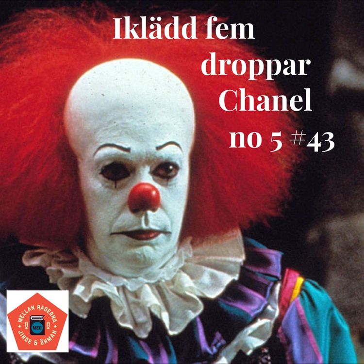 cover art for Iklädd fem droppar Chanel no 5 #43