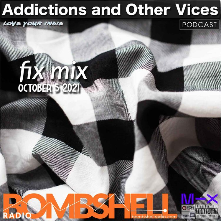 cover art for Addictions and Other Vices  – Fix Mix Oct 5th 