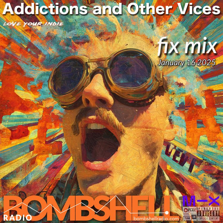 cover art for Addictions and Other Vices Fix Mix 968 - Fix Mix Jan 16