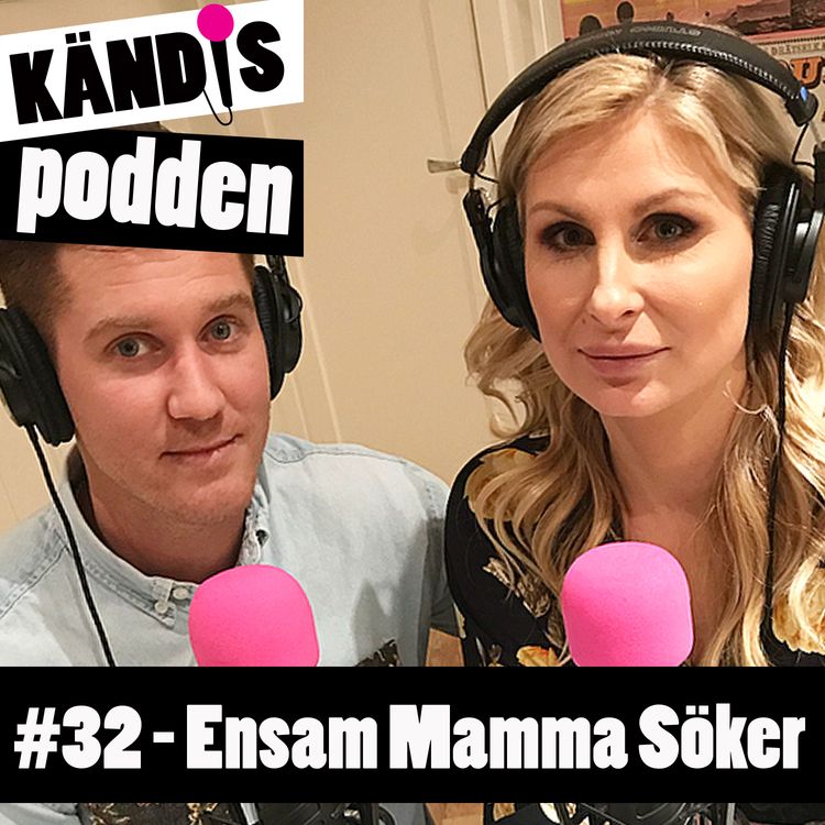 cover art for 32. Ensam Mamma Söker