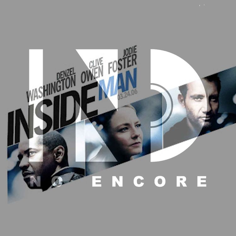 cover art for PATREON PREVIEW: FILM CLUB #05 | Inside Man (2006)