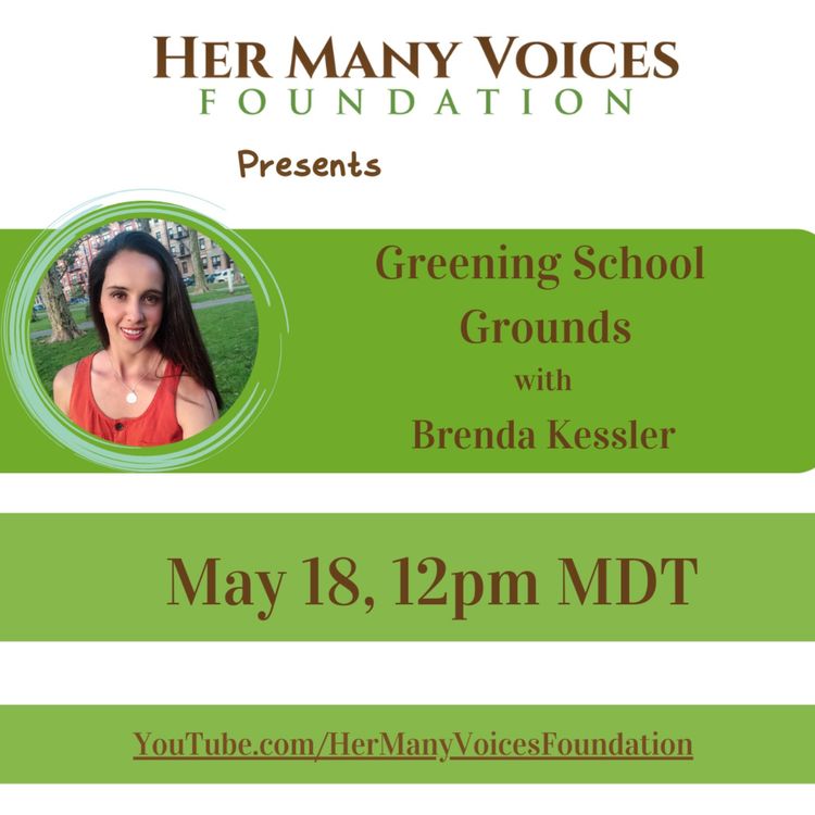 cover art for Greening School Grounds with Brenda Kessler