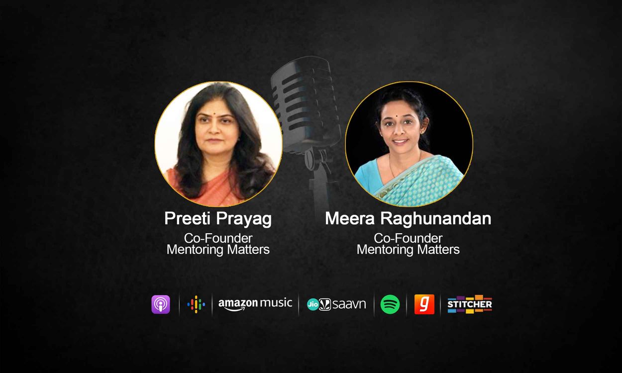 cover art for Preeti Prayag and Meera Raghunandan on mentoring of women professionals