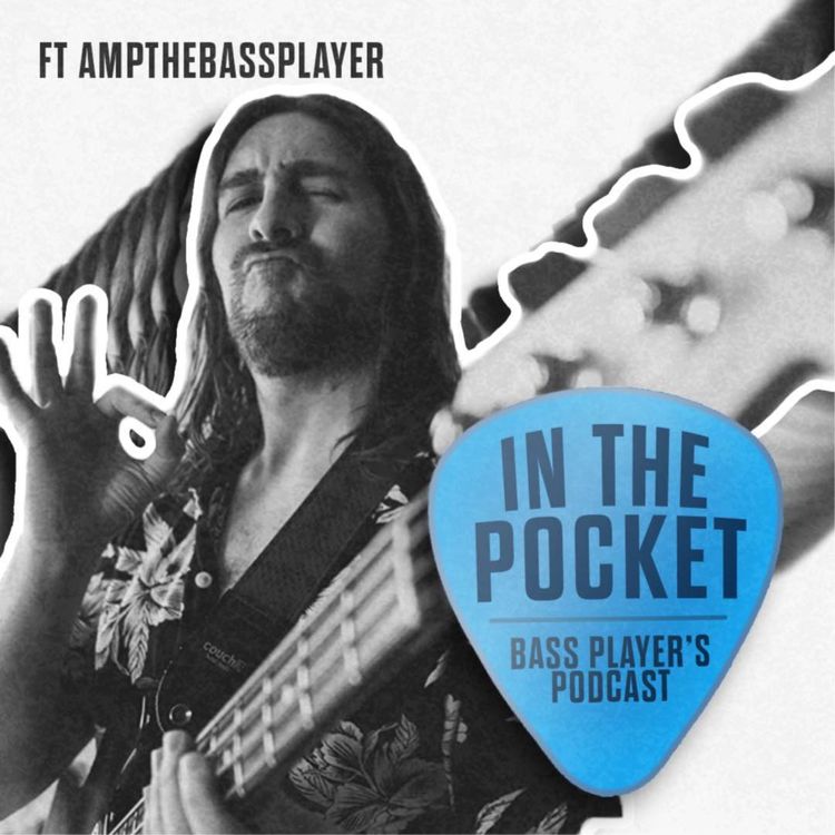 cover art for Episode 10 Ft AMPthebassplayer - Basses we HATE from brands we LOVE
