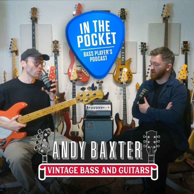 cover art for Episode 78 - What's the point in vintage basses? | Andy Baxter Special