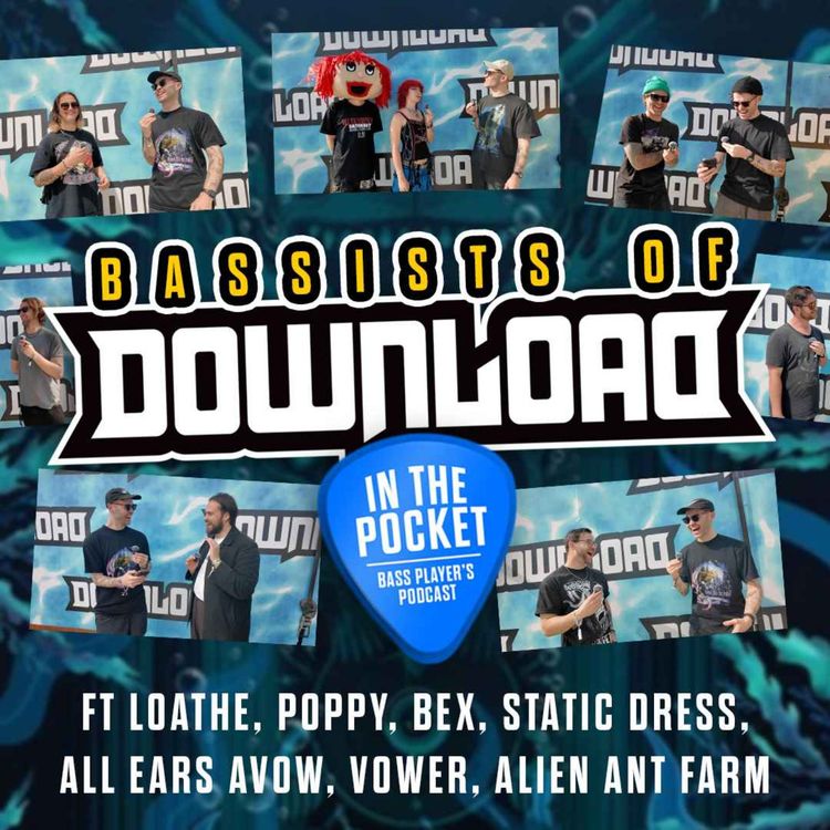 cover art for The bassists of Download | Download Festival 2025 Special