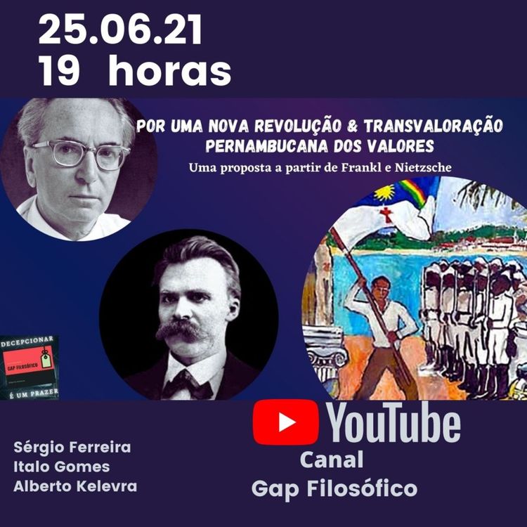 cover art for Por uma Transvaloração Pernambucana dos Valores /// Viktor Frankl e Nietzsche /// Gap Filosófico