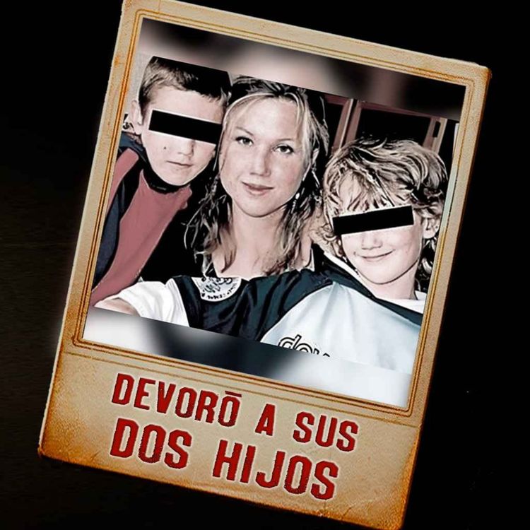 cover art for DEVORÓ a sus dos HIJOS | Podcast Ep. 12