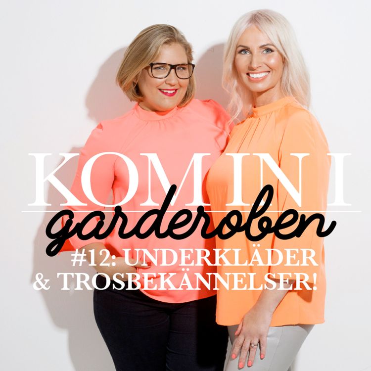 cover art for Ep 12 - "Underkläder & trosbekännelser!"