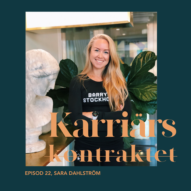 cover art for #22 med Sara Dahlström, Partner och COO på Barrys Bootcamp