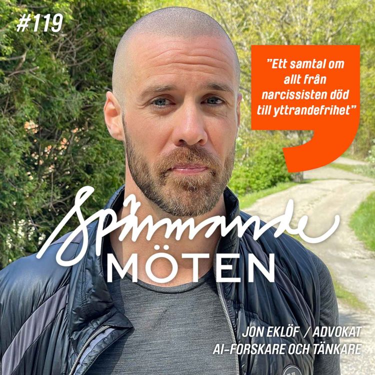 cover art for #119 Jon Eklöf, advokat, AI-forskare och tänkare