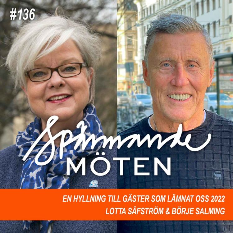 cover art for #136 Lotta Säfström & Börje Salming, en hyllning till gäster som lämnat oss 2022