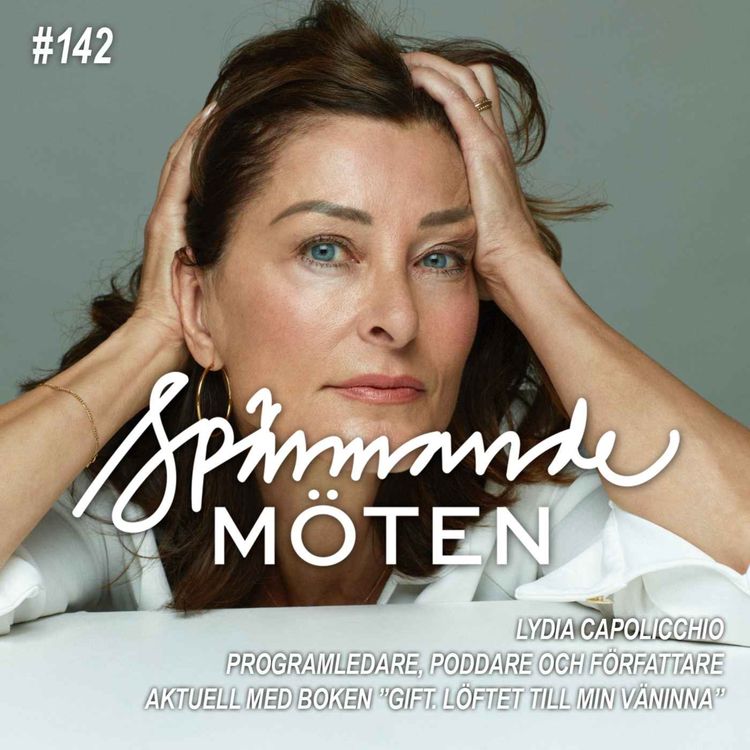 cover art for #142 Lydia Capolicchio, programledare, poddare och författare