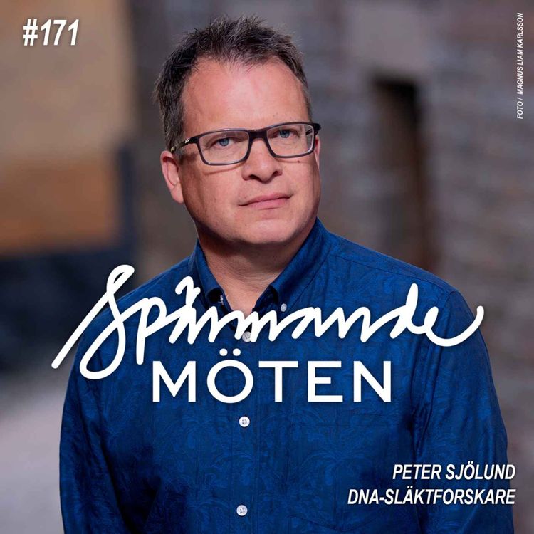 cover art for #171 Peter Sjölund, DNA-släktforskare