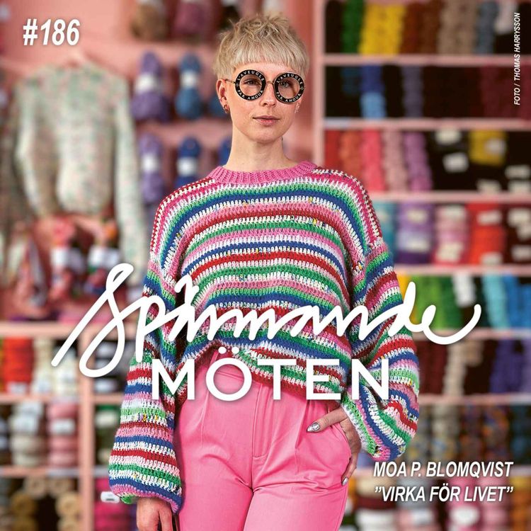 cover art for #186 Moa P. Blomqvist, "Virka för livet"