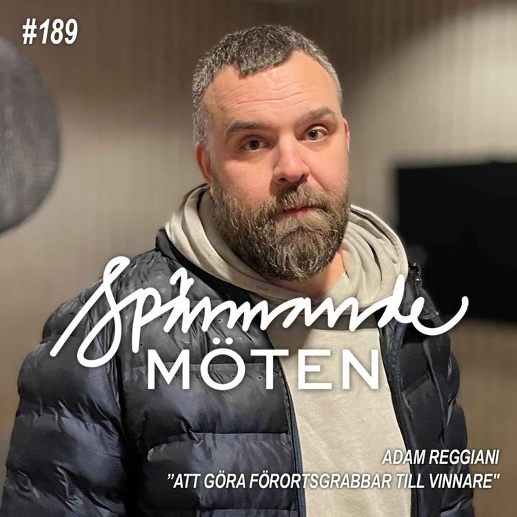 cover art for #189 Adam Reggiani, Att göra förortskillar till vinnare