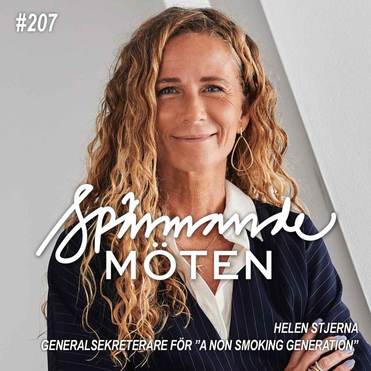 cover art for #207 Helen Stjerna, generalsekreterare för "A Non Smoking Generation"