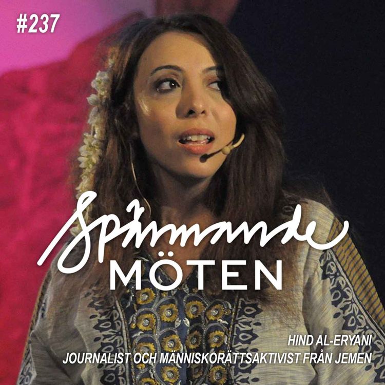 cover art for #237 Hind Al-Eryani, journalist och människorättsaktivist från Jemen