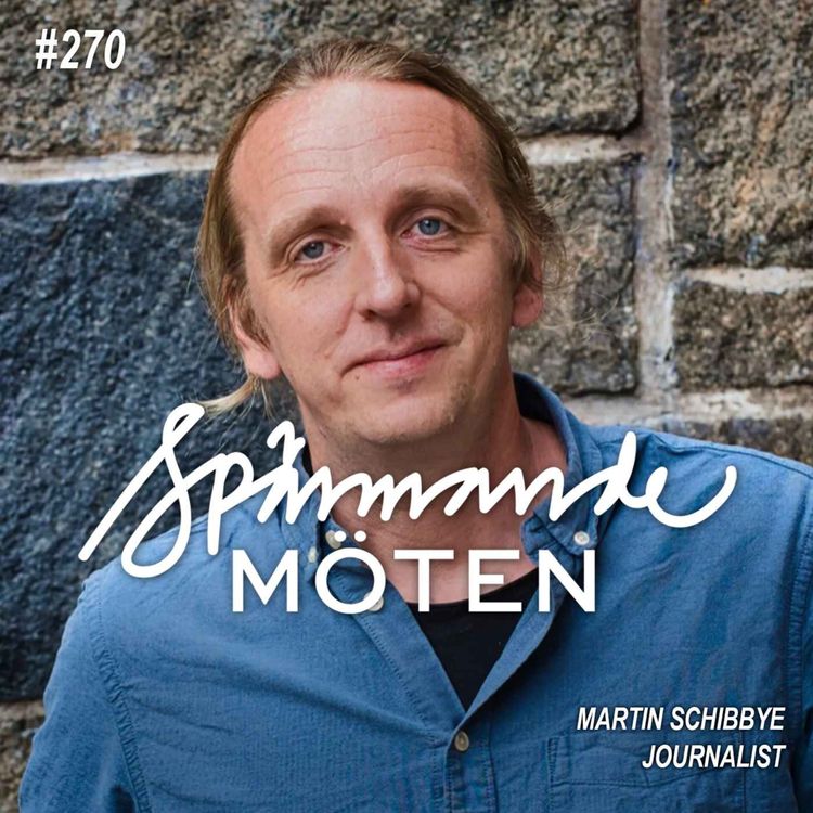 cover art for #270 Martin Schibbye, journalist