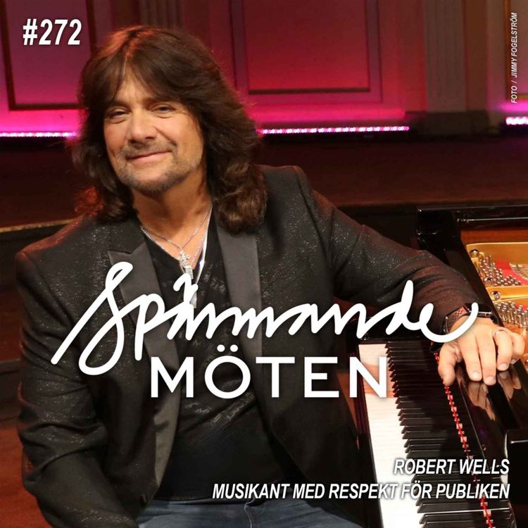 cover art for #272 Robert Wells, musikant med respekt för publiken