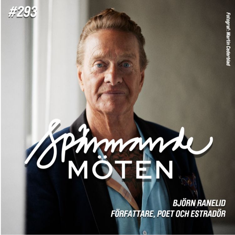 cover art for #293 Björn Ranelid, författare, poet och estradör