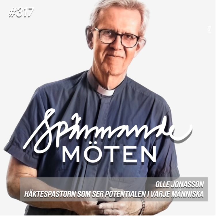 cover art for #317 Olle Jonasson, häktespastorn som ser potentialen i varje människa