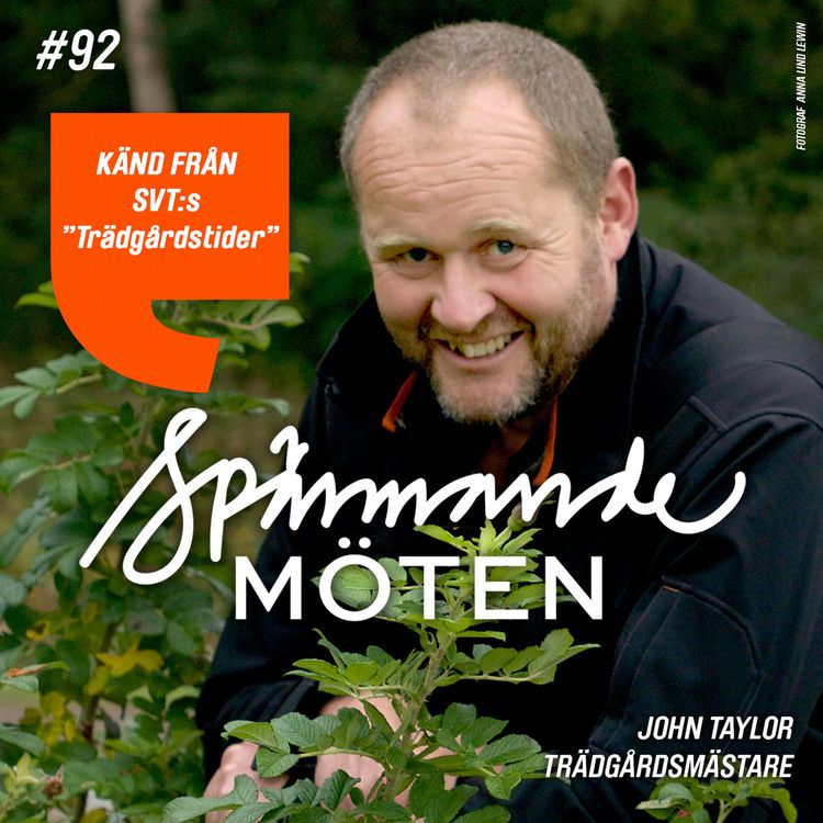 cover art for #92 John Taylor, trädgårdsmästare