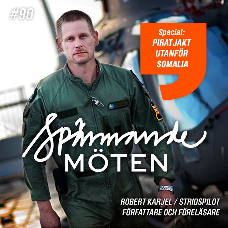 cover art for #90 Robert Karjel, stridspilot, författare och föreläsare