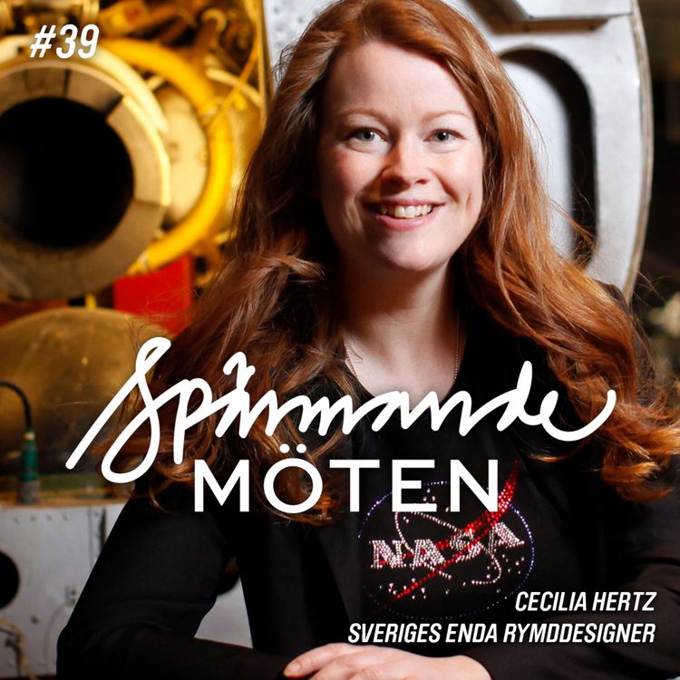 cover art for #39 Cecilia Hertz, Sveriges enda rymddesigner