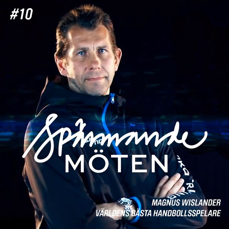 cover art for #10 Magnus Wislander, världens bäste handbollsspelare
