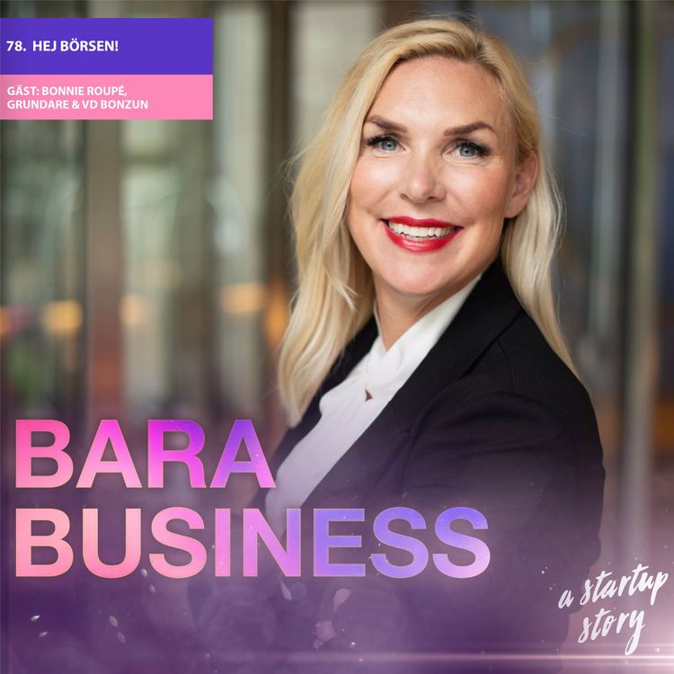 cover art for Hej börsen! Veckans gäst: Bonnie Roupé, grundare & VD Bonzun