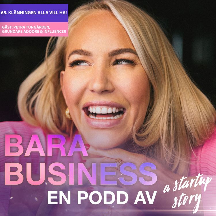 cover art for Klänningen alla vill ha! Veckans gäst: Petra Tungården, grundare Adoore & influencer.