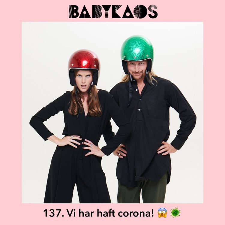 cover art for 137. Vi har haft corona! 😱 🦠