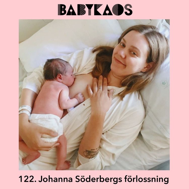 cover art for 122. The First Aid Kid is born! 👶 (Del 3 med Johanna Söderberg)