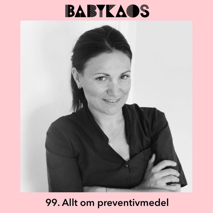 cover art for 99. Allt om preventivmedel med barnmorskan Karin