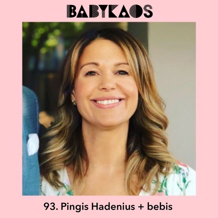 cover art for 93. Pingis Hadenius - 30h av värkar, akutsnitt & en ny kärlek