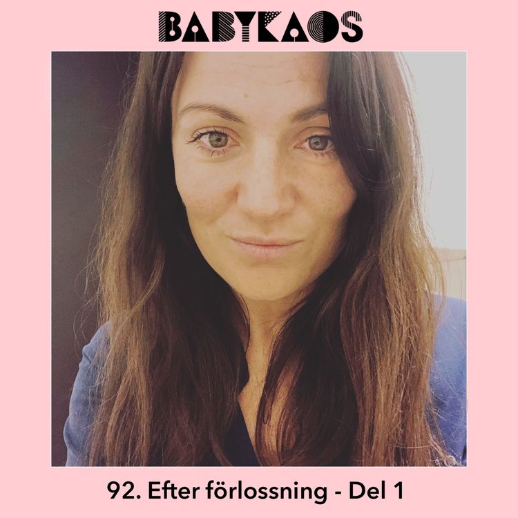 cover art for 92. Efter förlossning med barnmorskan Karin - Del 1
