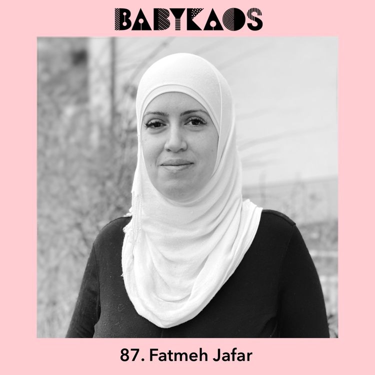 cover art for 87. Fatmeh Jafar om flykten & att föda barn i 3 olika länder