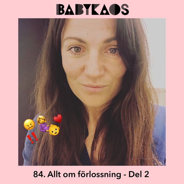 cover art for 84. Allt om förlossningar med barnmorskan Karin Norrbrink  - Del 2 👏👶