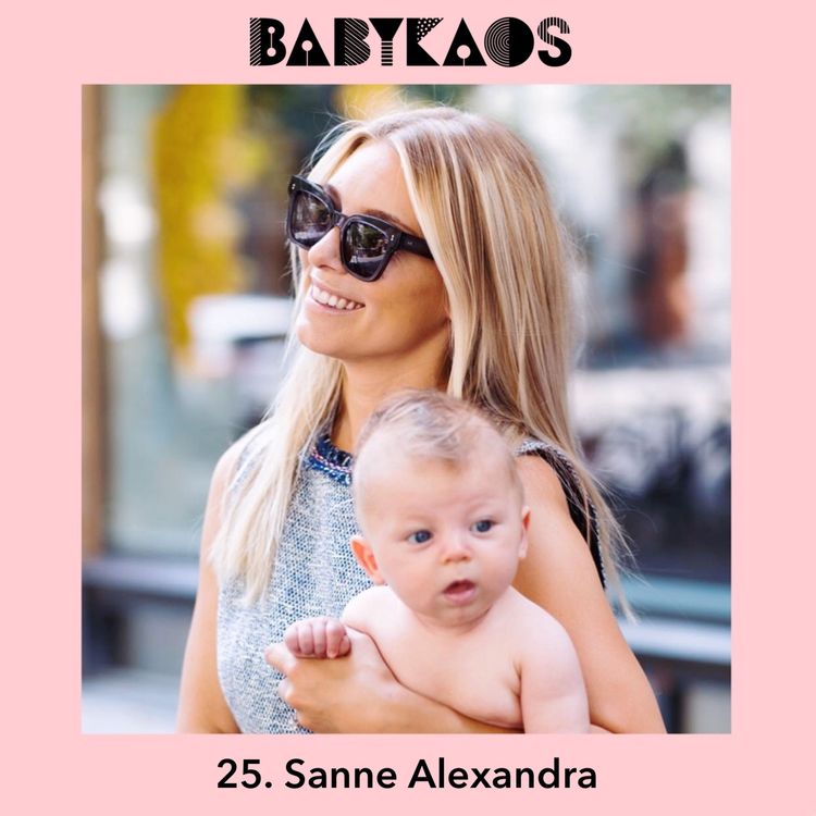 cover art for 25. Sanne Alexandra gästar Babykaos