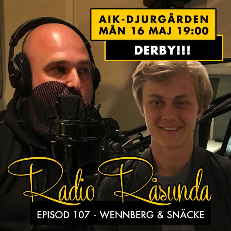 cover art for Radio Råsunda #107 Peter Wennberg & Alexander Snäcke