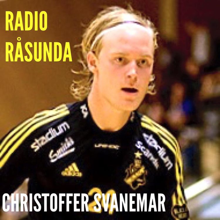 cover art for Radio Råsunda # 80 Christoffer Svanemar